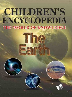 cover image of Children's Encyclopedia - The Earth
